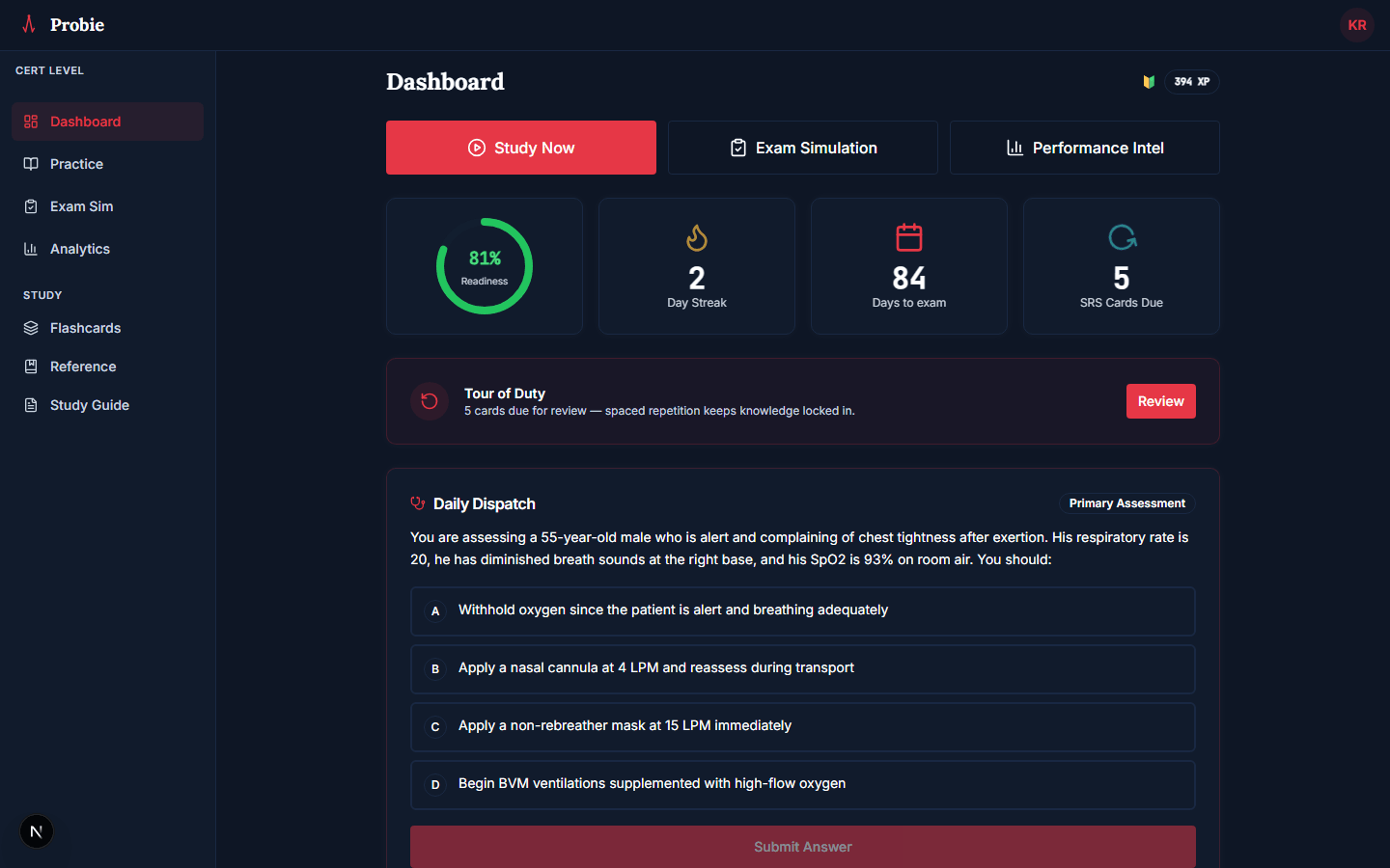 Probie dashboard — readiness gauge, streak, daily dispatch question